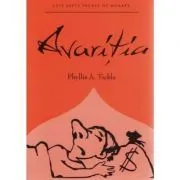 Avaritia de Phyllis A. Tickle