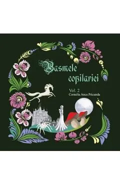 Basmele copilariei Vol.2 de Cornelia Anca Pricunda