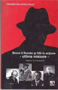 Biroul II Roman si S.S.I. in actiune de Sevag Hagop Hairabetian