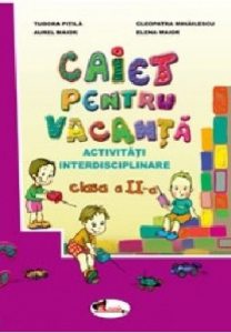 Caiet pentru vacanta clasa a II-a