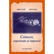 Calatorii, experiente si impresii