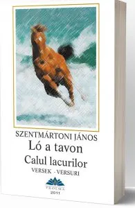 Calul lacurilor de Szentmartoni Janos