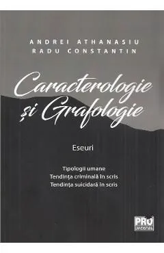 Caracterologie si grafologie. Eseuri de Andrei Athanasiu