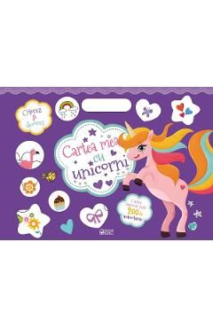 Cartea mea cu unicorni. Colorez si decorez