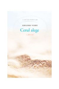 Cerul alege. Aforisme