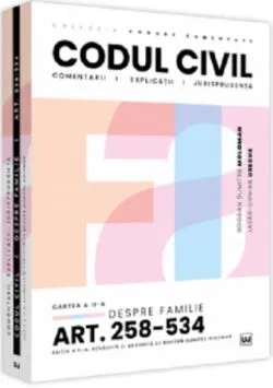 Codul civil. Cartea a II-a de Bogdan Dumitru Moloman