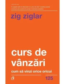 Curs de vanzari. Cum sa vinzi orice oricui