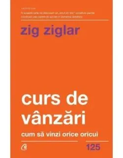 Curs de vanzari. Cum sa vinzi orice oricui