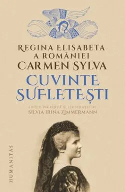 Cuvinte sufletești de Carmen Sylva