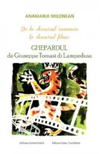 De la discursul romanesc la discusrsul filmic + CD de Anamaria Milonean