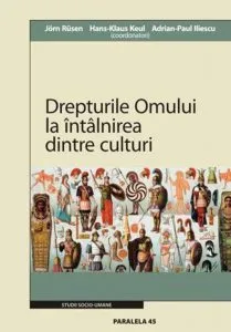 Drepturile Omului La Intalnirea Dintre Culturi / Menschenrechte In Der Begegnung Der Kulturen de Adrian-Paul Iliescu