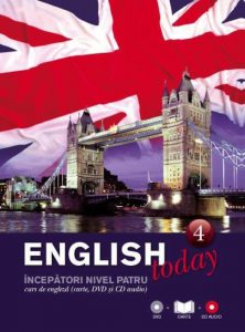 English today - Curs de engleza (carte, DVD si CD audio), Vol. 4