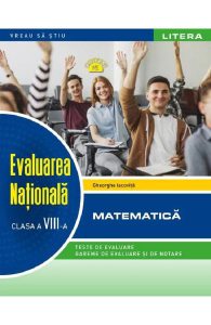 Evaluare nationala. Matematica - Clasa 8