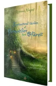 Fantasticul taram al povestilor fara sfarsit de Roxana Negut