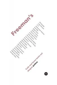 Freeman’s: Cele mai bune texte noi despre putere