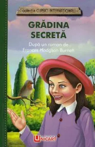 Gradina secreta de Frances Hodgson Burnett