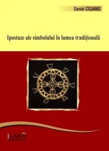 Ipostaze ale simbolului in lumea traditionala