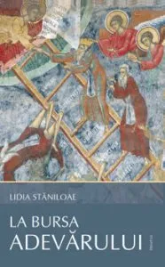 La bursa adevarului de Lidia Staniloae