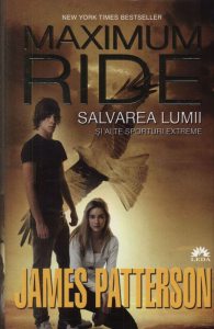 Maximum Ride. Salvarea lumii si alte sporturi extreme, Vol. 3
