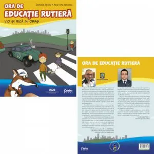 Ora de educatie rutiera. de Daniela Besliu