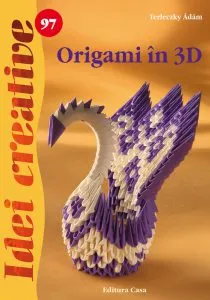 Origami in 3D - Idei creative 97