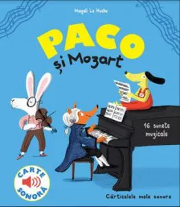 Paco si Mozart de Magali Le Huche