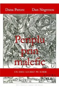 Periplu prin malefic de Dana Percec