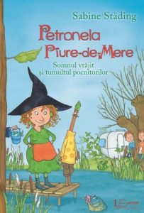 Petronela Piure de Mere. Somnul vrajit si tumultul pocnitorilor