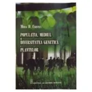 Populatia, mediul si diversitatea genetica a plantelor de Mihai Cristea