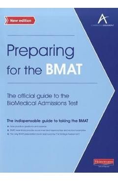 Preparing for the BMAT:The official guide to the Biomedica