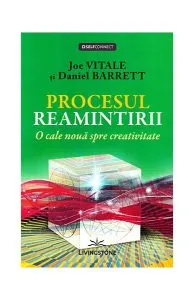 Procesul reamintirii de Joe Vitale
