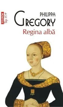 Regina alba de Philippa Gregory