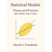 Statistical Models: Theory and Practice