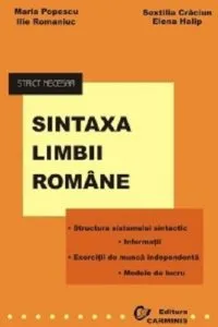 Strict necesar. Sintaxa limbii romane. Clasa a VIII-a (editia a II-a) de Halip Elena