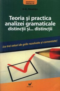 Teoria si practica analizei gramaticale. Distinctii si... distinctii