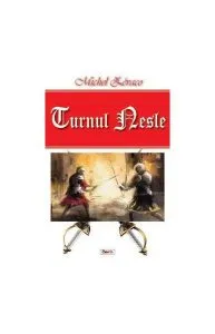 Turnul Nesle de Michel Zevaco