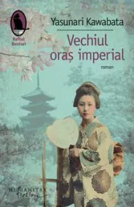 Vechiul oras imperial de Yasunari Kawabata
