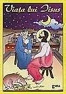 Viata lui Iisus