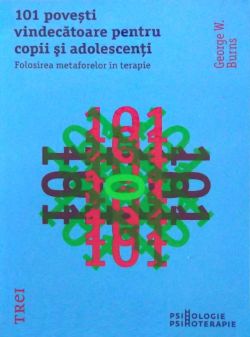 101 povesti vindecatoare pentru copii si adolescenti