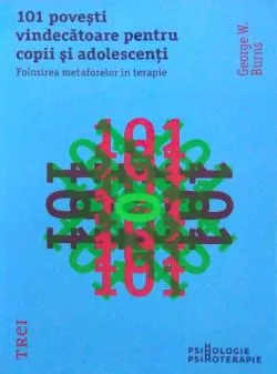 101 povesti vindecatoare pentru copii si adolescenti de George W. Burns