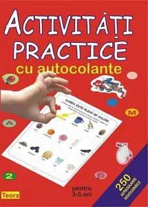 Activitati practice cu autocolante de Diana Rotaru