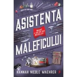 Asistenta Maleficului de Hannah Nicole Maehrer