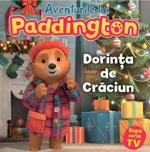 Aventurile lui Paddington: Dorința de Crăciun de Michael Bond
