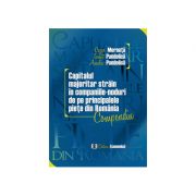 Capitalul majoritar strain in companiile-noduri de pe principalele piete din Romania. Compendiu