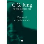 Cercetari experimentale. Opere Complete, volumul 2
