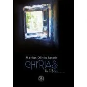 Chirias la Cluj. Fiziologii extrase dintr-un jurnal de Marius Oliviu Iacob
