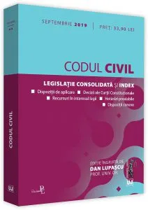 Codul civil: septembrie 2019 de Prof. univ. dr. Dan Lupascu
