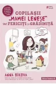 Copilasii "mamei lenese" sunt fericiti la gradinita