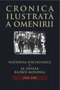 Cronica ilustrata a omenirii, Vol. 12 - National-socialismul si al Doilea Razboi Mondial (1933-1945)