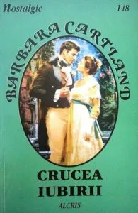 Crucea iubirii, 148 de Barbara Cartland
